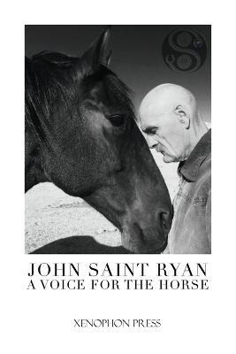 A Voice for the Horse - John Saint Ryan - cover