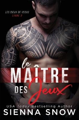 Le Maitre des Jeux - Sienna Snow - cover