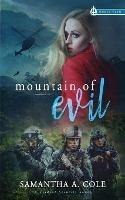 Mountain of Evil: Trident Security Omega Team Prequel - Samantha a Cole - cover