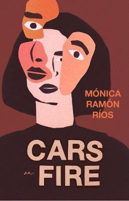 Cars On Fire - Monica Ramon Rios - cover