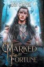 Marked by Fortune: Dystopian Urban Fantasy