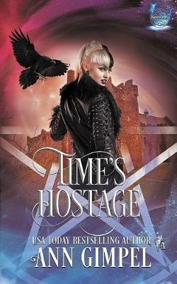 Time's Hostage: Highland Time Travel Paranormal Romance - Ann Gimpel - cover