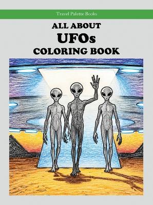 All About UFOs - Rob Bignell - cover