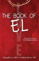 The Book of El: 31-Day Devotional for Restorative Justice - Joshua Nelson,Kimberly Nelson - cover