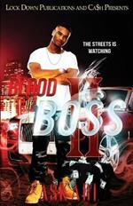 Blood of a Boss 2: The Streets is Watching