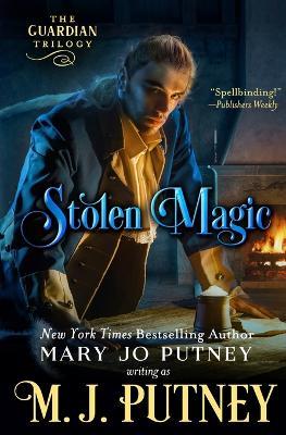 Stolen Magic - M J Putney,Mary Jo Putney - cover