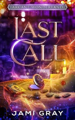 Last Call - Jami Gray - cover