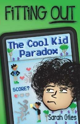Fitting Out: The Cool Kid Paradox - Sarah Giles - cover