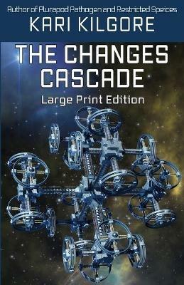 The Changes Cascade - Kari Kilgore - cover