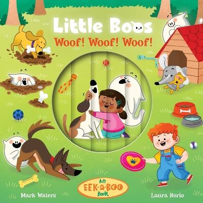 Little Boos Woof! Woof! Woof! - Mark Waters - cover