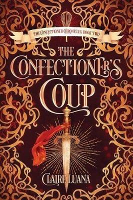 The Confectioner's Coup - Claire Luana - cover