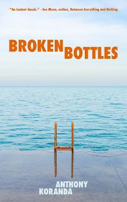 Broken Bottles - Anthony Koranda - cover