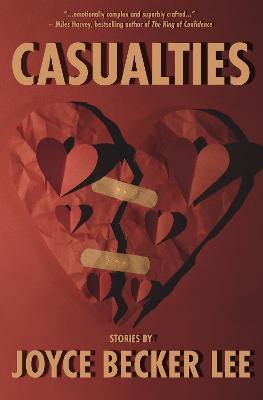 Casualties: Stories - Joyce Becker Lee - cover