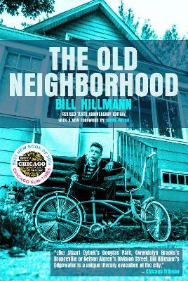 The Old Neighborhood - Bill Hillmann - cover