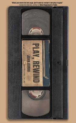 Play, Rewind - John Vurro - cover