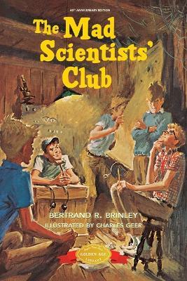 The Mad Scientists' Club - Bertrand R Brinley - cover