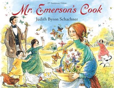 Mr. Emerson's Cook - Judith Byron Schachner,Judy Schachner - cover