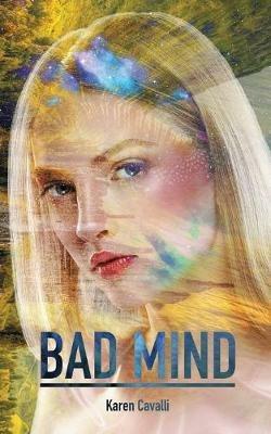 Bad Mind - Karen Cavalli - cover