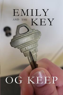 Emily and the Key - Og Keep - cover