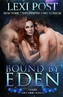 Bound by Eden - Lexi Post - cover