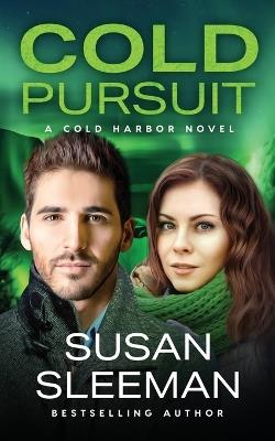 Cold Pursuit: Cold Harbor - Book 6 - Susan Sleeman - cover