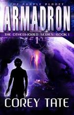 Armadron: The Otherworld Series: Book 1