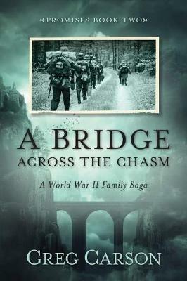 Bridge Across the Chasm - Greg Carson - cover