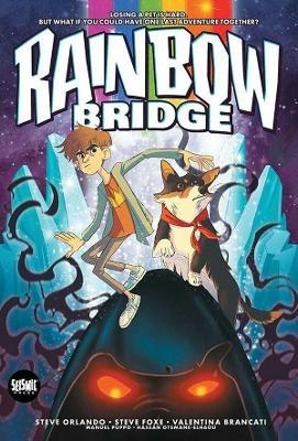 RAINBOW BRIDGE - Steve Orlando,Steve Foxe - cover