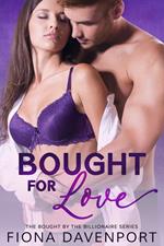 Bought for Love