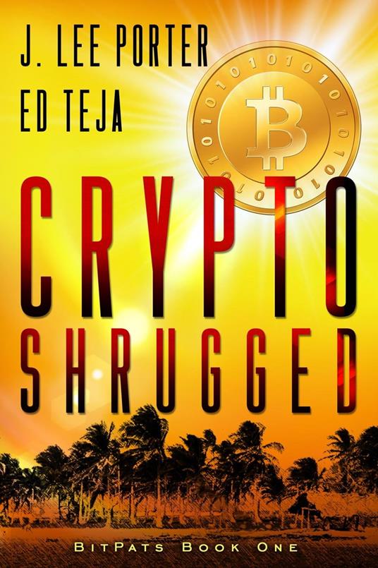 Crypto Shrugged