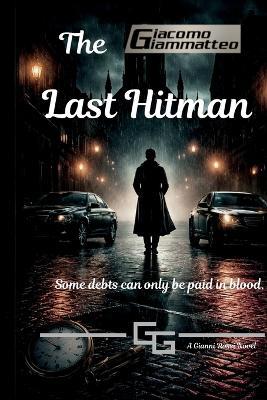 The Last Hitman - Giacomo Giammatteo - cover
