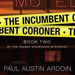 The Incumbent Coroner