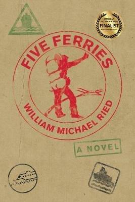 Five Ferries - William Michael Ried - cover