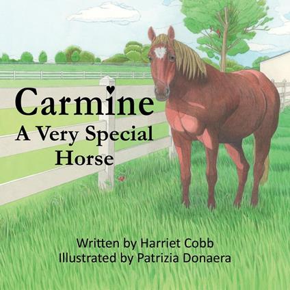 Carmine: A Very Special Horse - Harriet Cobb - ebook