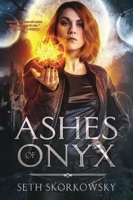 Ashes of Onyx - Seth Skorkowsky - cover