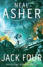 Jack Four: New Neal Asher Trilogy