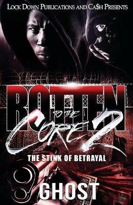 Rotten to the Core 2: The Stink of Betrayal - Ghost - cover