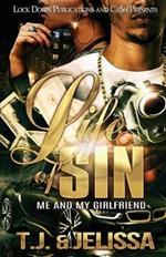 Life of Sin: Me and My Girlfriend