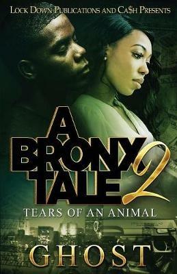 A Bronx Tale 2: Tears of an Animal - Ghost - cover