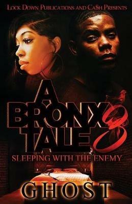 A Bronx Tale 3: Sleeping with the Enemy - Ghost - cover