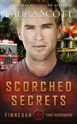 Scorched Secrets - Laura Scott - cover