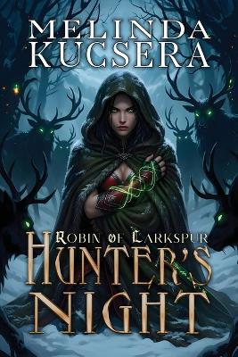 Hunter's Night - Melinda Kucsera - cover