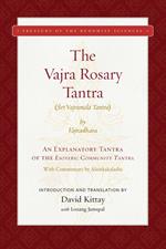 The Vajra Rosary Tantra