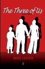 The Three of Us: Short Stories