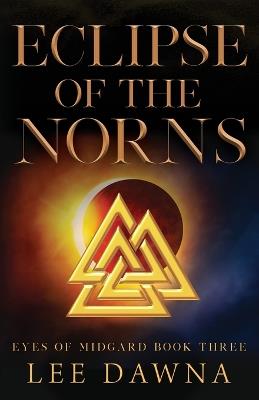 Eclipse Of The Norns - Lee Dawna - cover