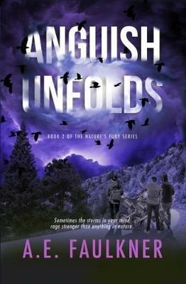 Anguish Unfolds - A E Faulkner - cover