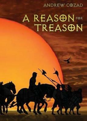 A Reason for Treason - Andrew Cozad - cover