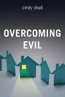 Overcoming Evil - Cindy Shell - cover