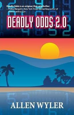Deadly Odds 2.0 - Allen Wyler - cover
