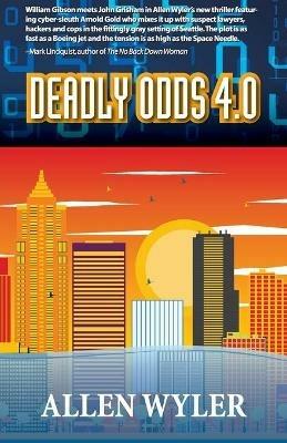 Deadly Odds 4.0 - Allen Wyler - cover
